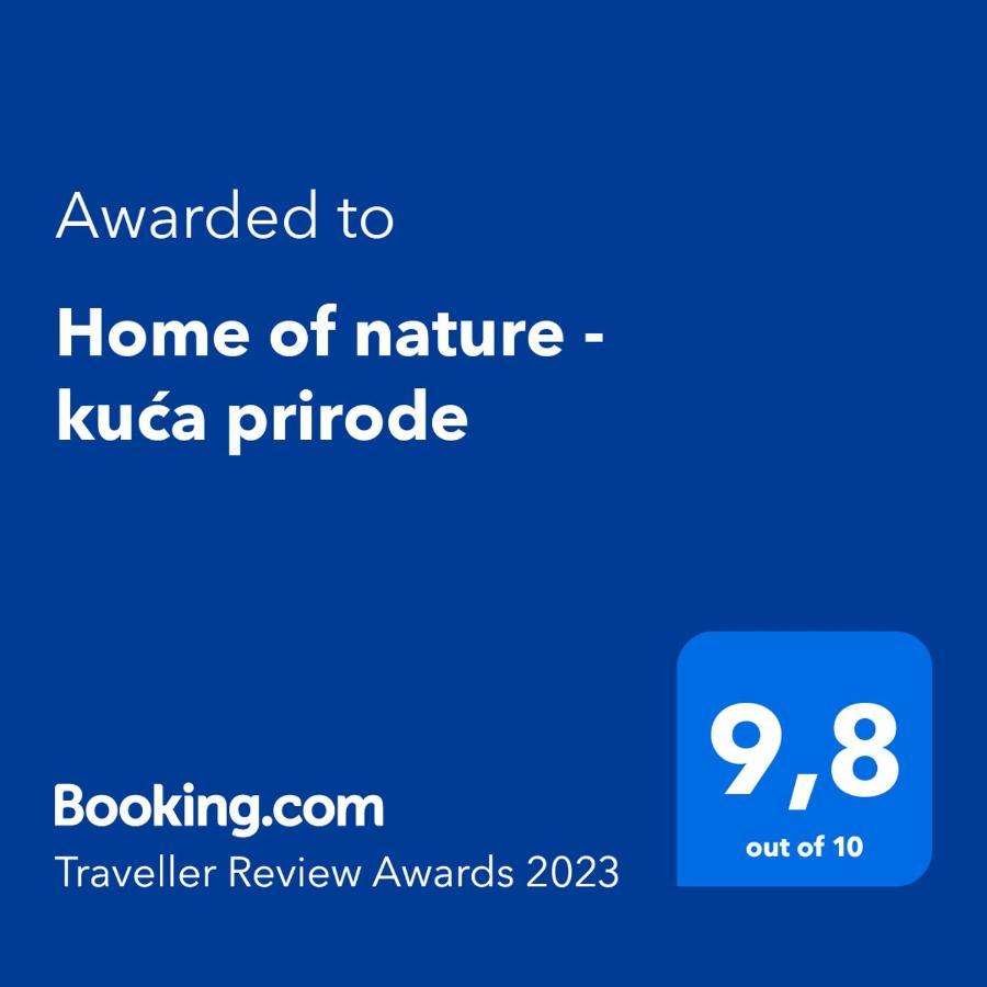Home Of Nature - Kuca Prirode Odzak Ngoại thất bức ảnh